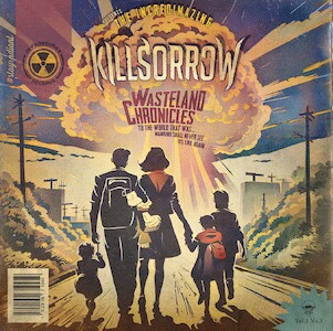 Killsorrow : Wasteland Chronicles